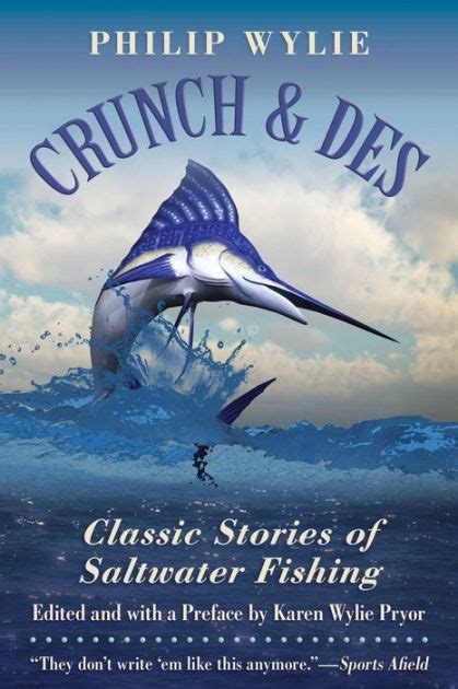crunch and des classic stories of saltwater fishing Kindle Editon
