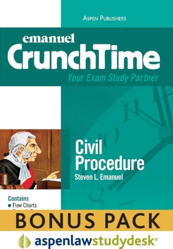 crunchtime civil procedure emanuel crunchtime Doc