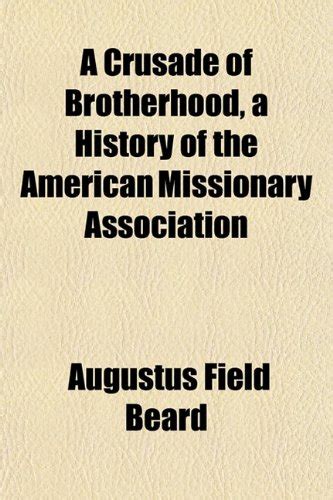 crusade brotherhood american missionary association Reader