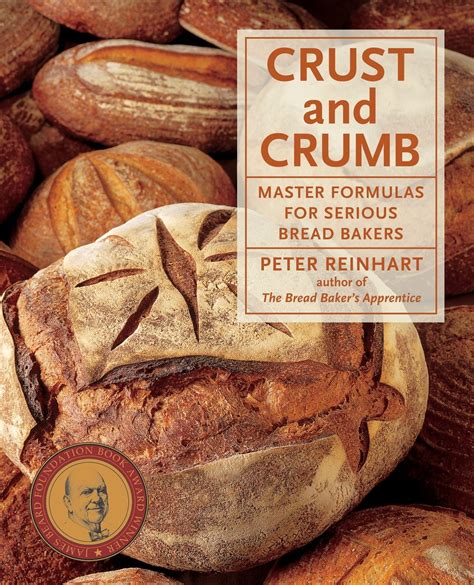 crust and crumb master formulas for serious bread bakers PDF