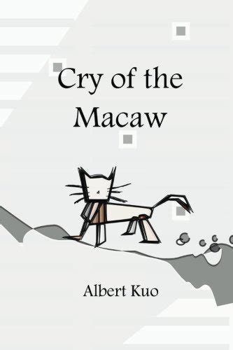 cry macaw albert kuo Epub