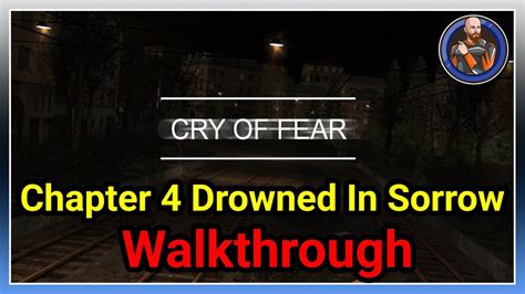 Cry Of Fear Chapter 4 Walkthrough