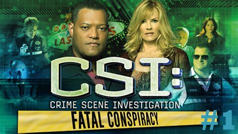 Csi Fatal Conspiracy Walkthrough Case 1