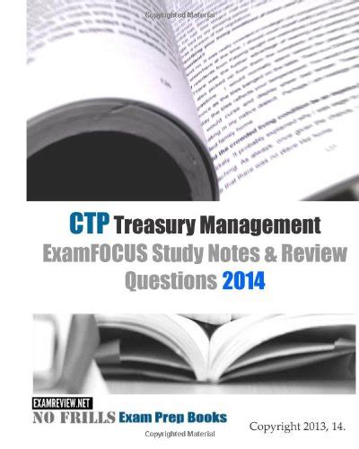 ctp treasury management examfocus study notes review questions 2015 Doc