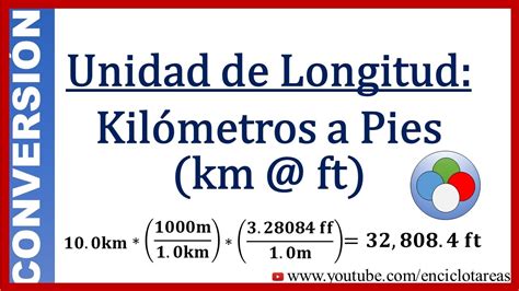 cuántos pies tiene 1 km