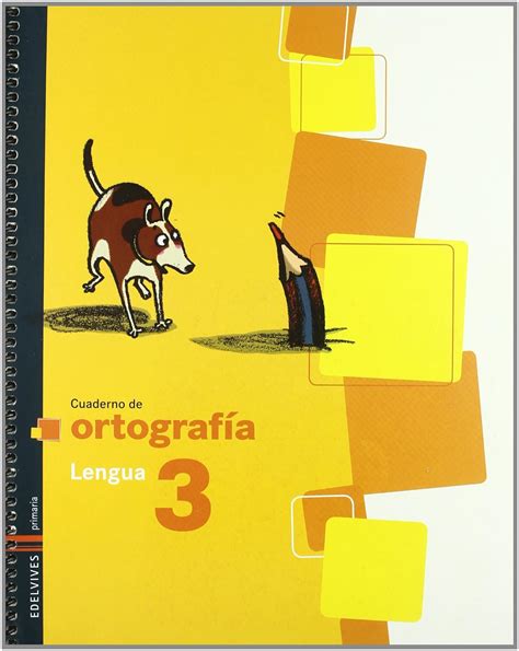 cuaderno 3 de ortografia lengua primaria Doc