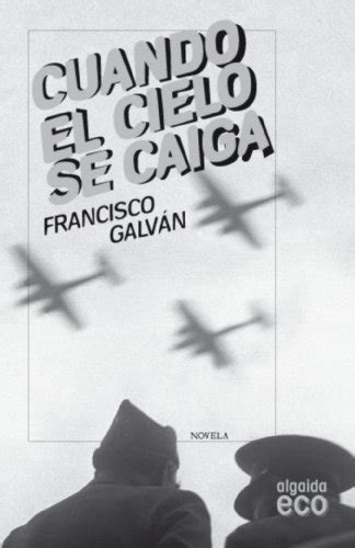 cuando el cielo se caiga algaida literaria eco Kindle Editon