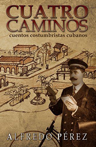 cuatro caminos cuentos costumbristas cubanos PDF