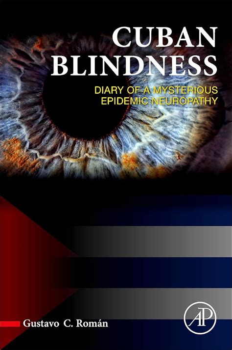 cuban blindness mysterious epidemic neuropathy Doc