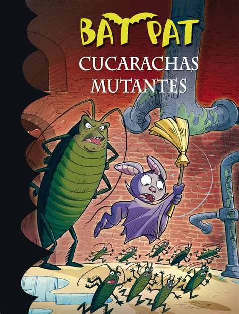 cucarachas mutantes bat pat 37 Doc