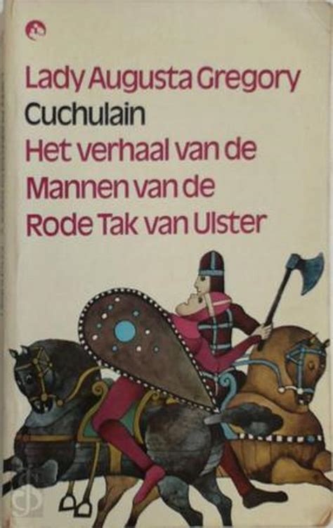 cuchulain het verhaal van de mannen van de rode tak van ulster Doc