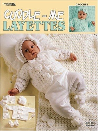 cuddle me layettes crochet leisure arts 3269 Epub