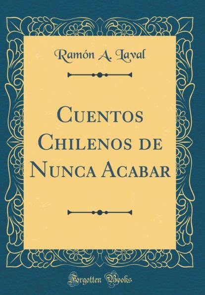 cuentos chilenos classic reprint spanish PDF