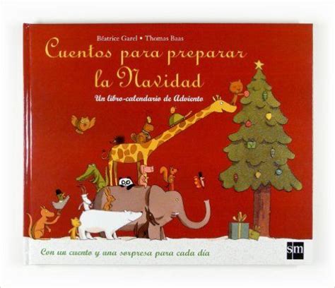 cuentos para preparar la navidad un libro calendario de adviento Kindle Editon
