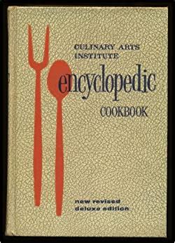 culinary arts institute encyclopedic cookbook Doc