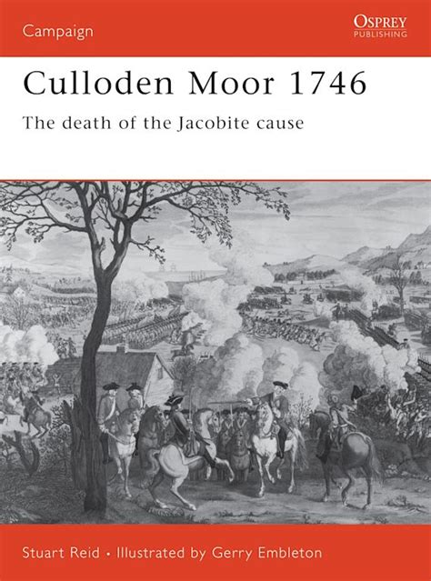 culloden moor 1746 the death of the jacobite cause campaign Reader