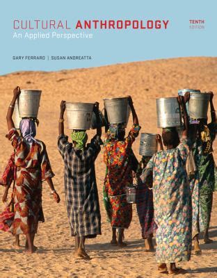 cultural anthropology an applied perspective Epub