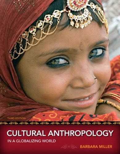 cultural anthropology in a globalizing world 3rd edition Epub