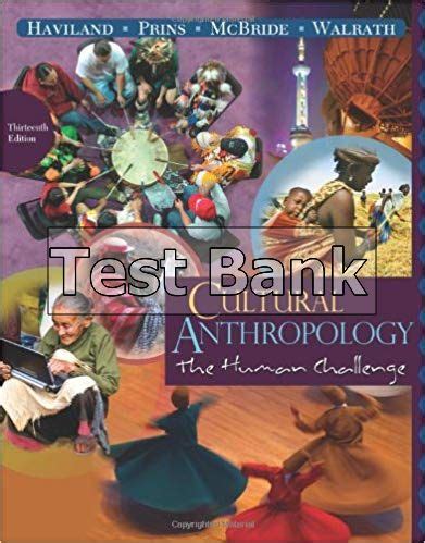 cultural anthropology the human challenge 13th edition Kindle Editon