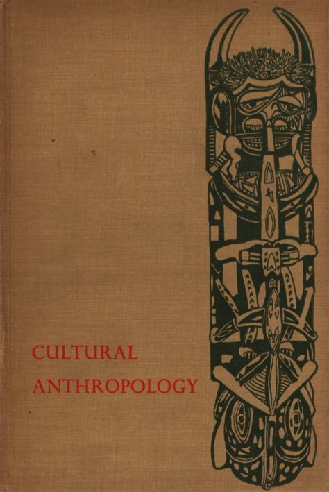 cultural anthropology the science of custom Kindle Editon