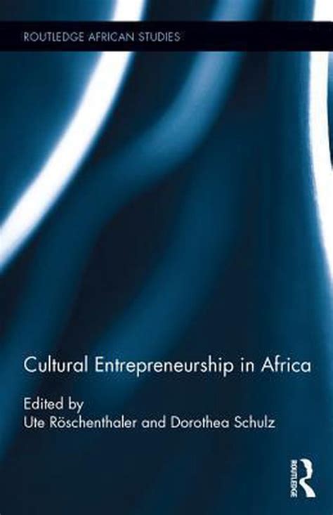 cultural entrepreneurship routledge african studies PDF