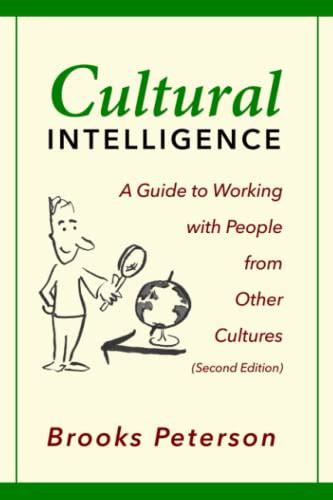 cultural intelligence a guide to working with people from other cultures Reader