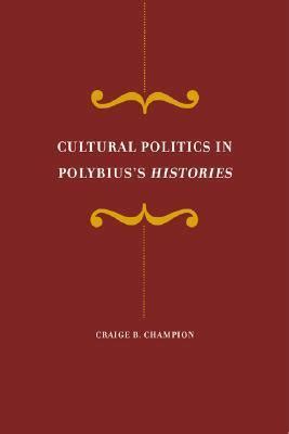 cultural politics in polybiuss histories Doc