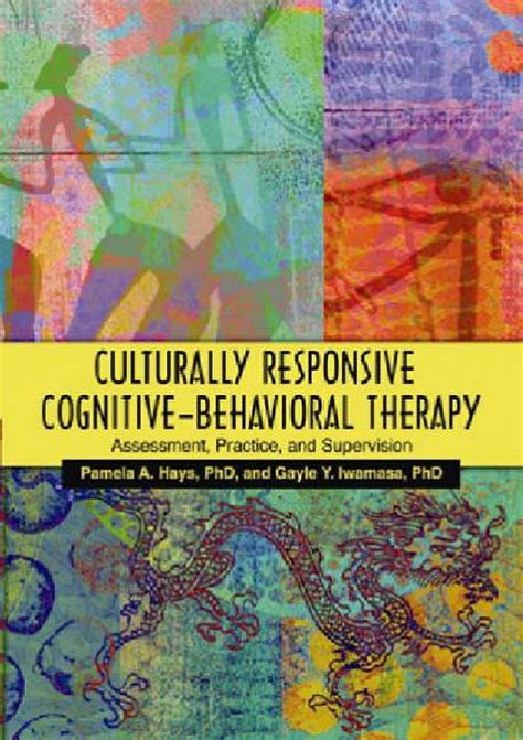 culturally responsive cognitive behavioral therapy assessment practice and supervision Reader