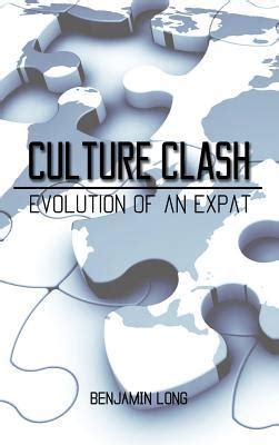 culture clash evolution benjamin long Epub