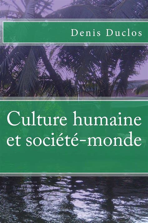culture humaine soci??monde french duclos Kindle Editon