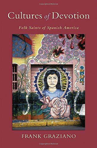 cultures of devotion folk saints of spanish america Reader