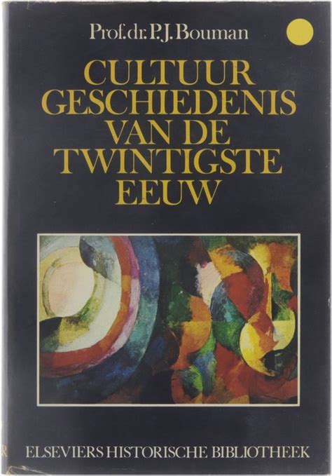 cultuur geschiedenis van de twintigste eeuw in westeuropees perspectief PDF