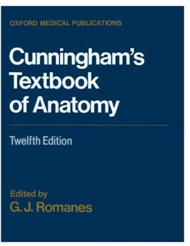 cunningham s textbook of anatomy 12th edition PDF