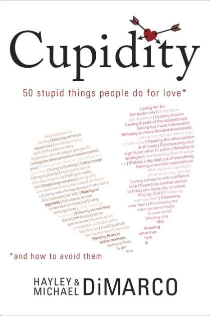 cupidity 50 stupid things people do for love and how to avoid them Kindle Editon