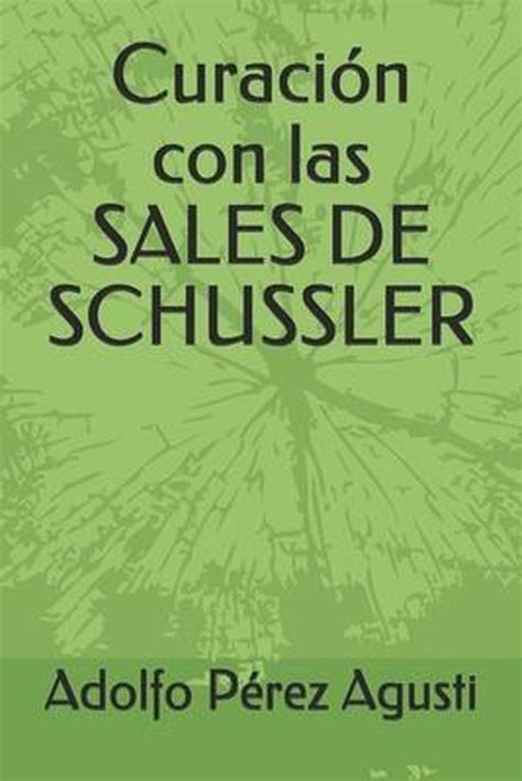 curacion con las sales de schussler spanish edition Kindle Editon
