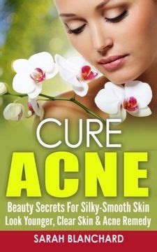 cure acne secrets silky smooth younger Reader