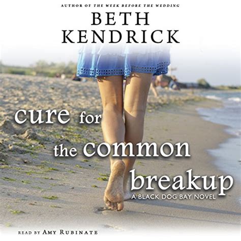 cure for the common breakup black dog bay novel Reader