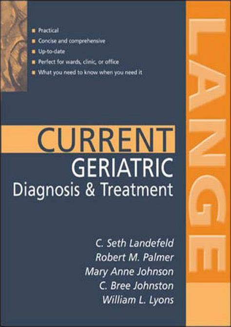 current geriatric diagnosis and treatment lange current series PDF