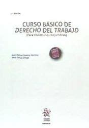 curso basico de derecho del trabajo para titulaciones no juridicas 9Âª ed 2013 manuales de derecho del trabajo Doc