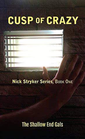 cusp of crazy nick stryker series book one volume 1 Reader