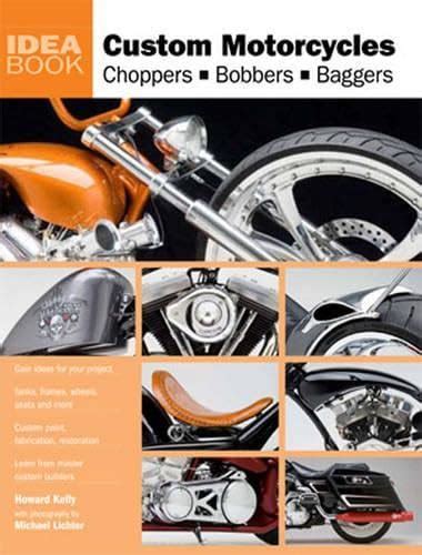 custom motorcycles choppers bobbers baggers idea book Epub