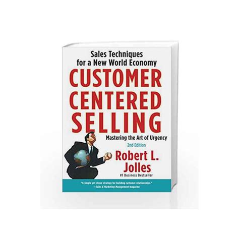 customer centered selling sales techniques for a new world economy Reader