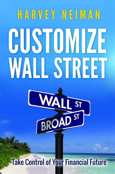 customize wall street take control of your financial future Epub