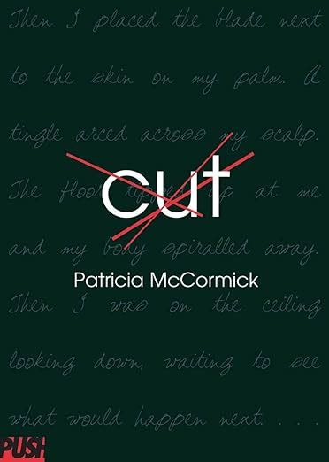 cut by patricia mccormick read online Epub