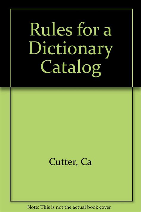 Cutter Rules For A Dictionary Catalog