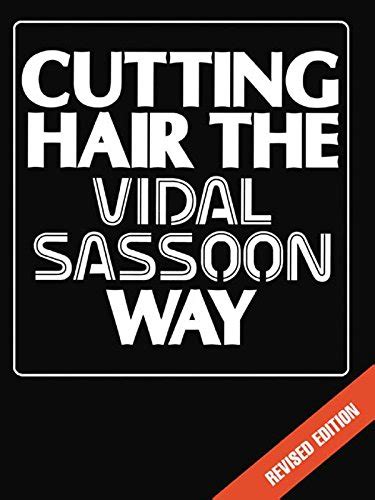 cutting hair the vidal sassoon way ebook vidal sassoon Epub