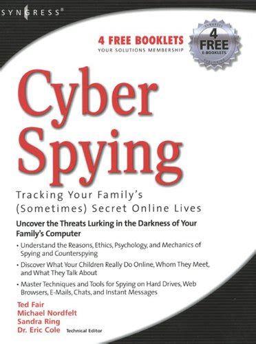 cyber spying tracking your familys sometimes secret online lives Kindle Editon