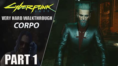 Cyberpunk Corpo Walkthrough