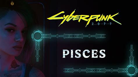 Cyberpunk Pisces Walkthrough