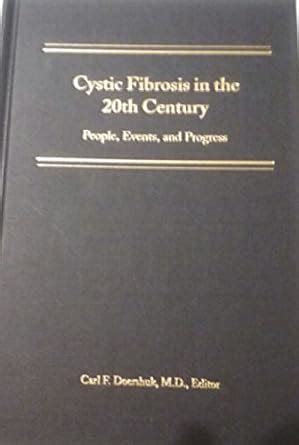 cystic fibrosis in the 20th century people events and progress Epub